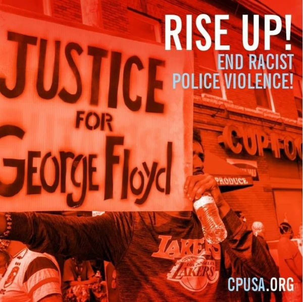 "الشيوعي الأميركي": انهضوا وتظاهروا فداءً لجورج فلويد